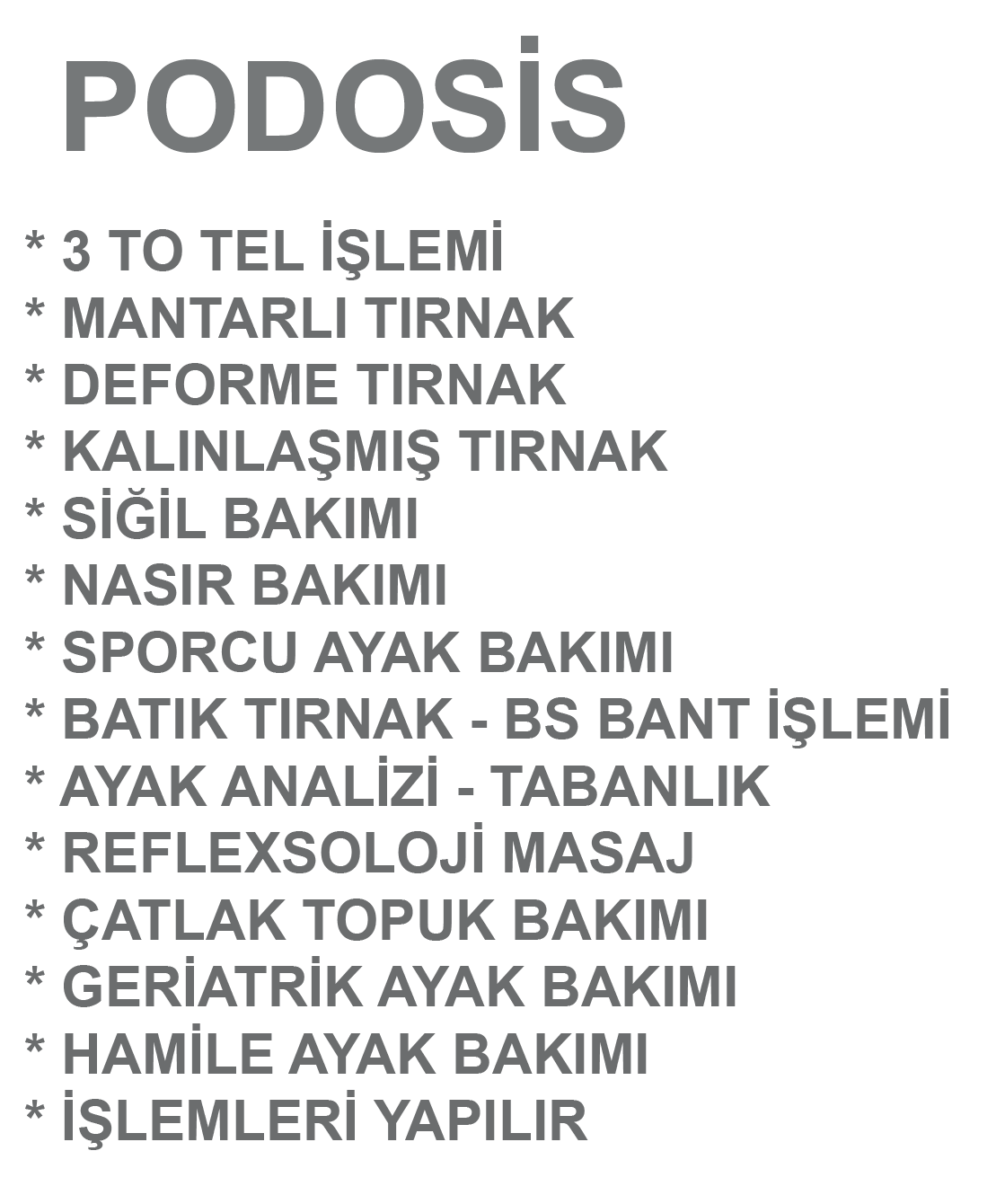 PODOSİS AYAK & EL BAKIM MERKEZİ ELVANKENT